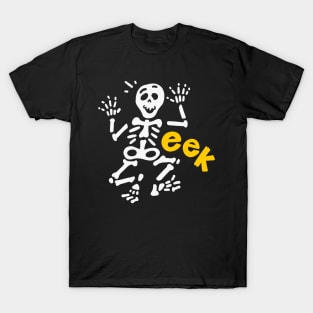 Eek! It's a Skeleton - Spooky Halloween T-Shirt